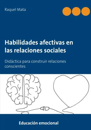 HABILIDADES AFECTIVAS EN LAS RELACIONES SOCIALES