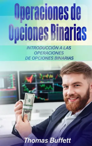 OPERACIONES DE OPCIONES BINARIAS