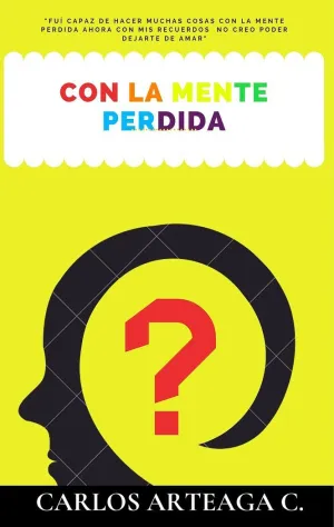 CON LA MENTE PERDIDA
