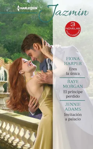 ERES LA ÚNICA; EL PRÍNCIPE PERDIDO; INVITACIÓN A PALACIO