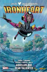 COLECCIÓN 100% RIRI WILLIAMS: IRONHEART 1. AQUELLOS QUE SEAN VALIENTES