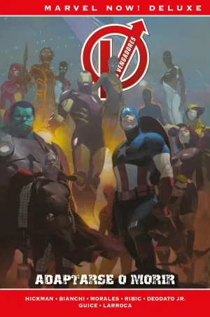 MARVEL NOW! DELUXE LOS VENGADORES DE J.HICKMAN 5. ADAPTARSE  MORIR