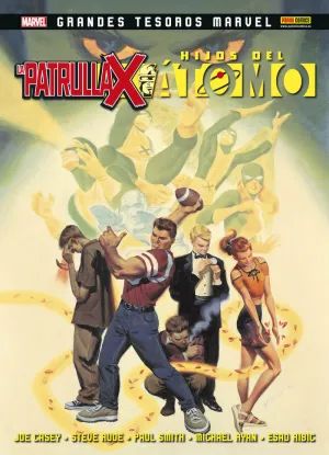 LA PATRULLA-X. HIJOS DEL ÁTOMO