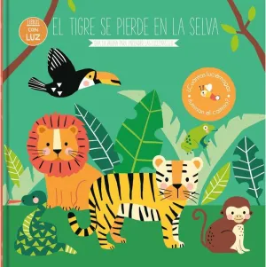 LIBROS CON LUZ... EL TIGRE SE PIERDE EN LA SELVA