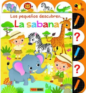 LOS PEQUEÑOS DESCUBRE... LA SABANA