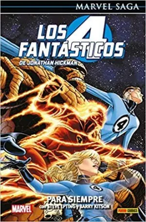 MARVEL SAGA LOS 4 FANTÁSTICOS DE JONATHAN HICKMAN. PARA SIEMPRE