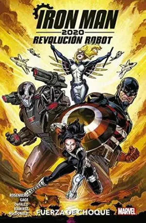IRON MAN 2020. REVOLUCIÓN ROBOT 1. FUERZA DE CHOQUE