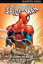 MARVEL SAGA EL ASOMBROSO SPIDERMAN. EL TURNO DE NOCHE