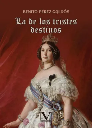 LA DE LOS TRISTES DESTINOS
