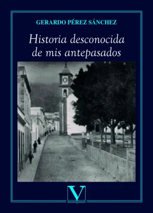 Historia Desconocida de Mis Antepasados