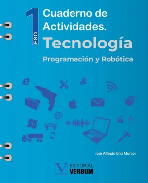 CUADERNO DE ACTIVIDADES DE TECNOLOGÍA, PROGRAMACIÓN Y ROBÓTICA
