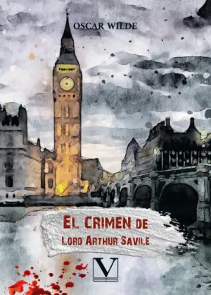 EL CRIMEN DE LORD ARTHUR SAVILE