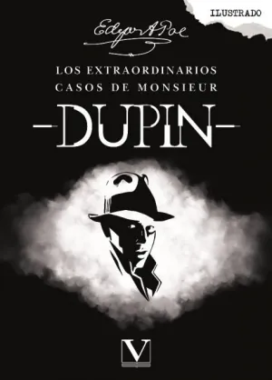LOS EXTRAORDINARIOS CASOS DE MONSIEUR DUPIN