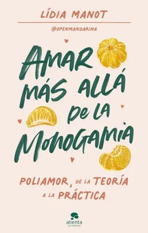 AMAR MÁS ALLÁ DE LA MONOGAMIA