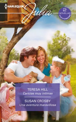 CARICIAS MUY ÍNTIMAS; UNA AVENTURA MARAVILLOSA