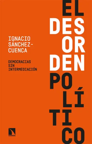 El Desorden Político