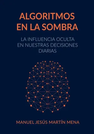 ALGORITMOS EN LA SOMBRA