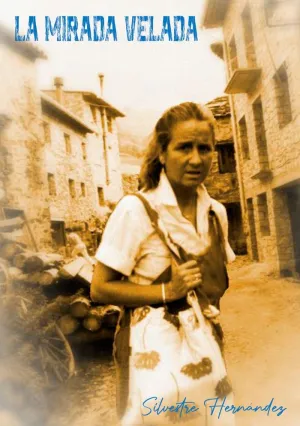 LA MIRADA VELADA