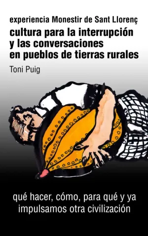 CULTURA PARA LA INTERRUPCIÓN Y LAS CONVERSACIONES EN PUEBLOS DE TIERRAS RURALES