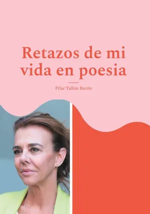 RETAZOS DE MI VIDA EN POESIA
