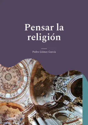 PENSAR LA RELIGIÓN