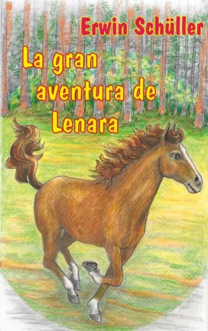 LA GRAN AVENTURA DE LENARA