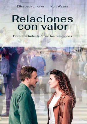 RELACIONES CON VALOR