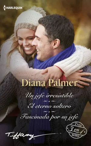 UN JEFE IRRESISTIBLE; EL ETERNO SOLTERO; FASCINADA POR SU JEFE
