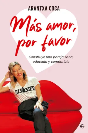 MÁS AMOR, POR FAVOR MÁS AMOR, POR FAVOR