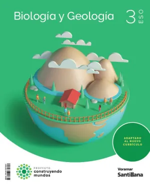 Biología y Geología 3 eso Construyendo Mundos Voramar