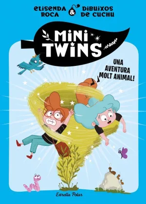 Minitwins 1. Una Aventura Molt Animal!