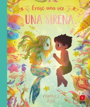 Erase una Vez una Sirena