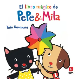 EL LIBRO MÁGICO DE PEPE Y MILA EL LIBRO MÁGICO DE PEPE Y MILA