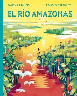 El Río Amazonas