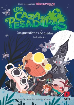 Los Cazapesadillas 5: los Guardianes de Piedra