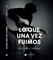 Lo que una Vez Fuimos
