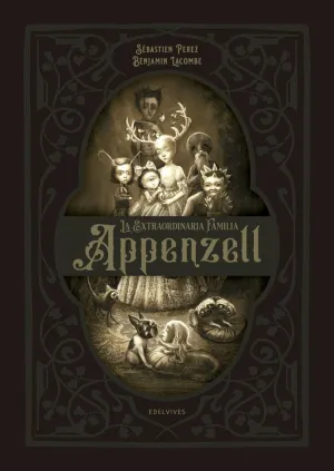 Extraordinaria Familia Appenzell,La