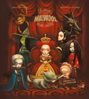 INFANCIA DE LOS MALVADOS, VILLANOS Y MALEFICOS LA