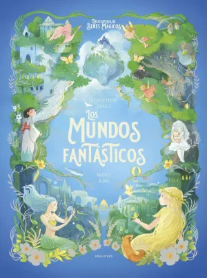 MUNDOS FANTÁSTICOS, LOS