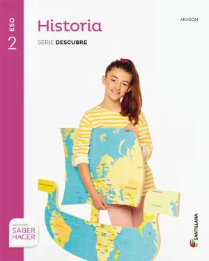 Historia Serie Descubre 2 eso Saber Hacer