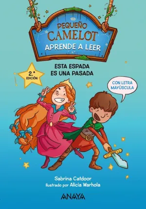 PEQUEÑO CAMELOT: ESTA ESPADA ES UNA PASADA PEQUEÑO CAMELOT: ESTA ESPADA ES UNA PASADA