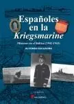 ESPAÑOLES EN LA KRIEGSMARINE
