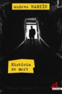 HISTÒRIA DE MORT