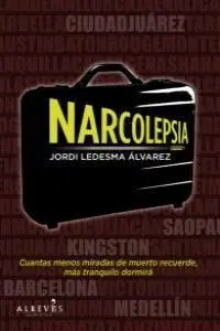 NARCOLEPSIA, ¿ES LO MISMO VIVIR QUE MORIR DESPIERTO?