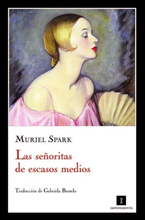LAS SEÑORITAS DE ESCASOS MEDIOS