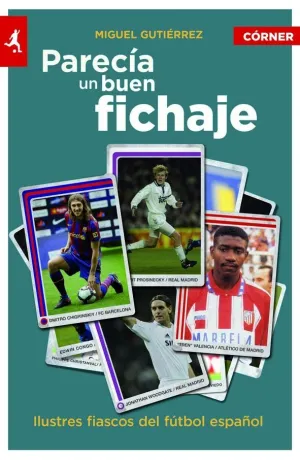 PARECÍA UN BUEN FICHAJE
