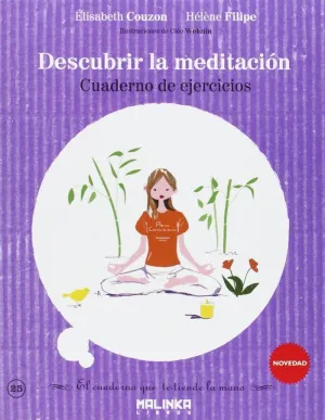 CUADERNO DE EJERCICIOS PARA DESCUBRIR LA MEDITACIÓN