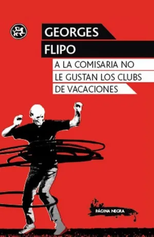 A la Comisaria no le Gustan los Clubs de Vacaciones