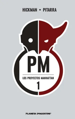 LOS PROYECTOS MANHATTAN Nº 01/06