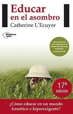 EDUCAR EN EL ASOMBRO